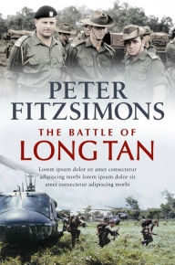 Title: The Battle of Long Tan, Author: Peter FitzSimons