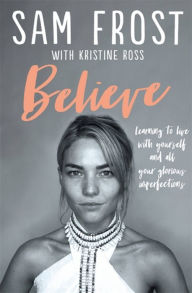 Title: Believe, Author: Samantha Frost
