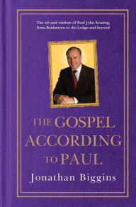 Title: The Gospel According to Paul, Author: Jonathan Biggins