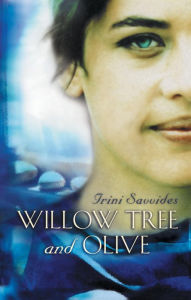 Title: Willow Tree and Olive, Author: Irini Savvides