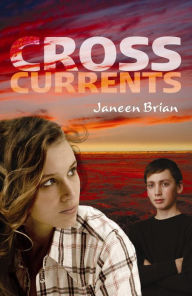 Title: Cross-Currents, Author: Janeen Brian
