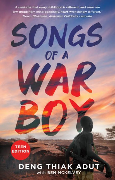 Songs of a War Boy: Teen Edition