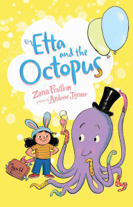 Title: Etta and the Octopus, Author: Zana Fraillon