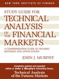 Study Guide to Technical Analysis of the Financial Markets