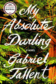 Books Box: My Absolute Darling by Gabriel Tallent 9780735211186 DJVU English version