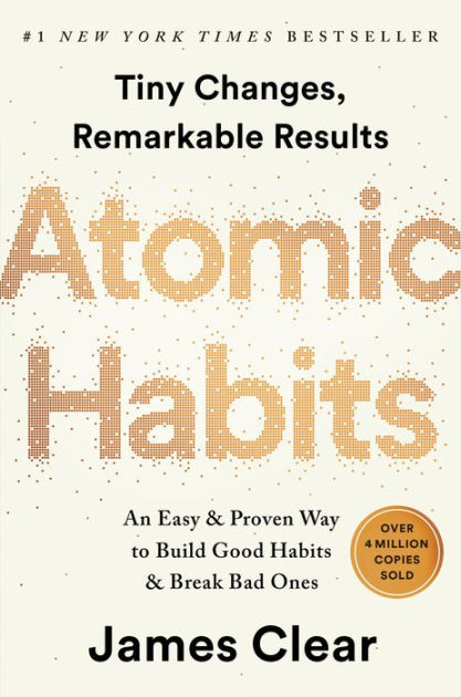Atomic Habits: An Easy & Proven Way to Build Good Habits & Break Bad Ones|Hardcover