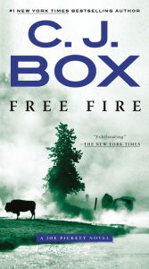 Title: Free Fire, Author: C. J. Box