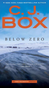 Title: Below Zero, Author: C. J. Box