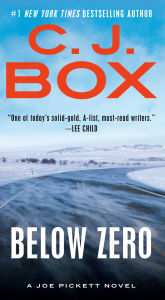 Title: Below Zero (Joe Pickett Series #9), Author: C. J. Box