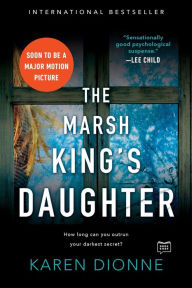 Title: The Marsh King's Daughter, Author: Karen Dionne