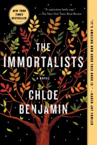 Title: The Immortalists, Author: Chloe Benjamin