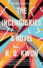 The Incendiaries: A Novel