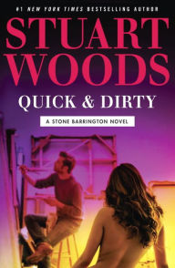 Title: Quick & Dirty (Stone Barrington Series #43), Author: Stuart Woods