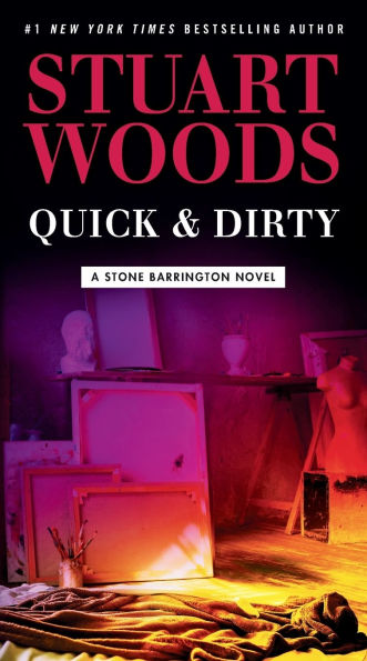 Quick & Dirty (Stone Barrington Series #43)