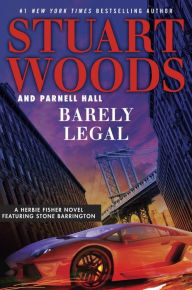 Title: Barely Legal (Herbie Fisher Series #1), Author: Stuart Woods