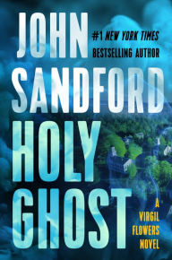 Title: Holy Ghost (Virgil Flowers Series #11), Author: John Sandford