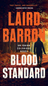 Title: Blood Standard, Author: Laird Barron