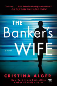 Title: The Banker's Wife, Author: Cristina Alger