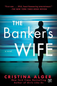 Title: The Banker's Wife, Author: Cristina Alger