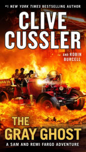 Title: The Gray Ghost (Fargo Adventure Series #10), Author: Clive Cussler