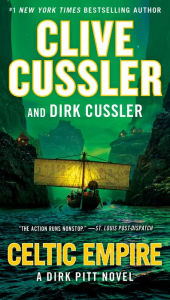 Title: Celtic Empire (Dirk Pitt Series #25), Author: Clive Cussler