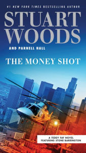 The Money Shot (Teddy Fay Series #2)