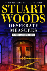 Title: Desperate Measures, Author: Stuart Woods