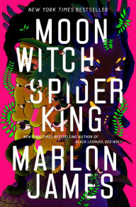 Free ebooks to download on android Moon Witch, Spider King by Marlon James 9780735220201 (English literature) RTF FB2 CHM