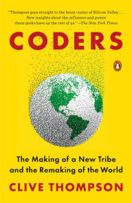 Iphone ebooks free download Coders: The Making of a New Tribe and the Remaking of the World 9780735220577 (English literature) MOBI PDF FB2