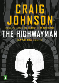 Title: The Highwayman: A Longmire Story, Author: Craig Johnson