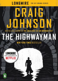 Title: The Highwayman: A Longmire Story, Author: Craig Johnson