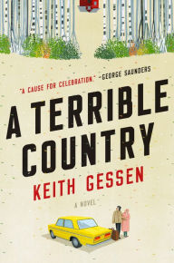 Free text books downloads A Terrible Country ePub iBook FB2 by Keith Gessen