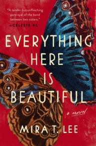 Title: Everything Here Is Beautiful, Author: Coats