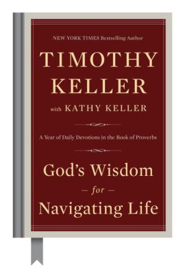 Gods Wisdom For Navigating Life A Year Of Daily Devotions In The Book Of Proverbshardcover - 