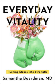 Free downloadable pdf books computer Everyday Vitality: Turning Stress into Strength by  9780735222274