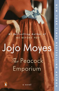 Title: The Peacock Emporium, Author: Jojo Moyes