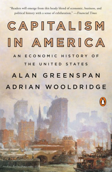 Capitalism America: An Economic History of the United States