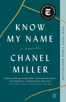 Know My Name By Chanel Miller Paperback Barnes Noble