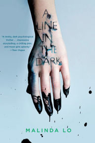 Title: A Line in the Dark, Author: Malinda Lo