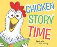 Title: Chicken Story Time, Author: Sandy Asher