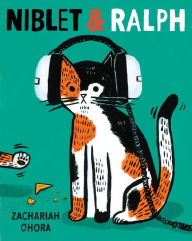 Title: Niblet & Ralph, Author: Zachariah OHora