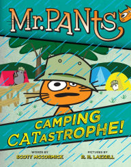 Title: Mr. Pants: Camping Catastrophe!, Author: Scott Mccormick