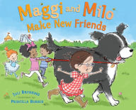 Title: Maggi and Milo Make New Friends, Author: Juli Brenning