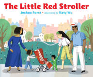 Title: The Little Red Stroller, Author: Joshua Furst