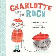 Title: Charlotte and the Rock, Author: Stephen W. Martin