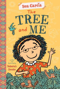 Title: The Tree and Me (Bea Garcia Series #4), Author: Deborah Zemke