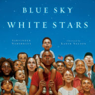 Title: Blue Sky White Stars, Author: Sarvinder Naberhaus