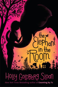 Title: The Elephant in the Room, Author: Holly Goldberg Sloan