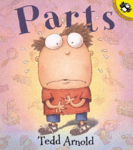 Title: Parts, Author: Tedd Arnold