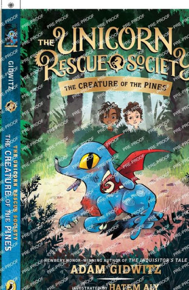 the Creature of Pines (Unicorn Rescue Society Series #1)